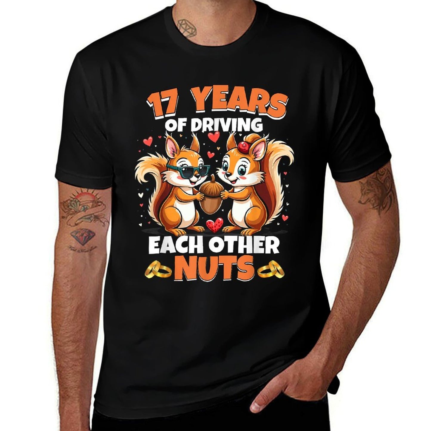 17th Wedding Anniversary 17 Years Of Driving Each Other Nuts Durable T-Shirt