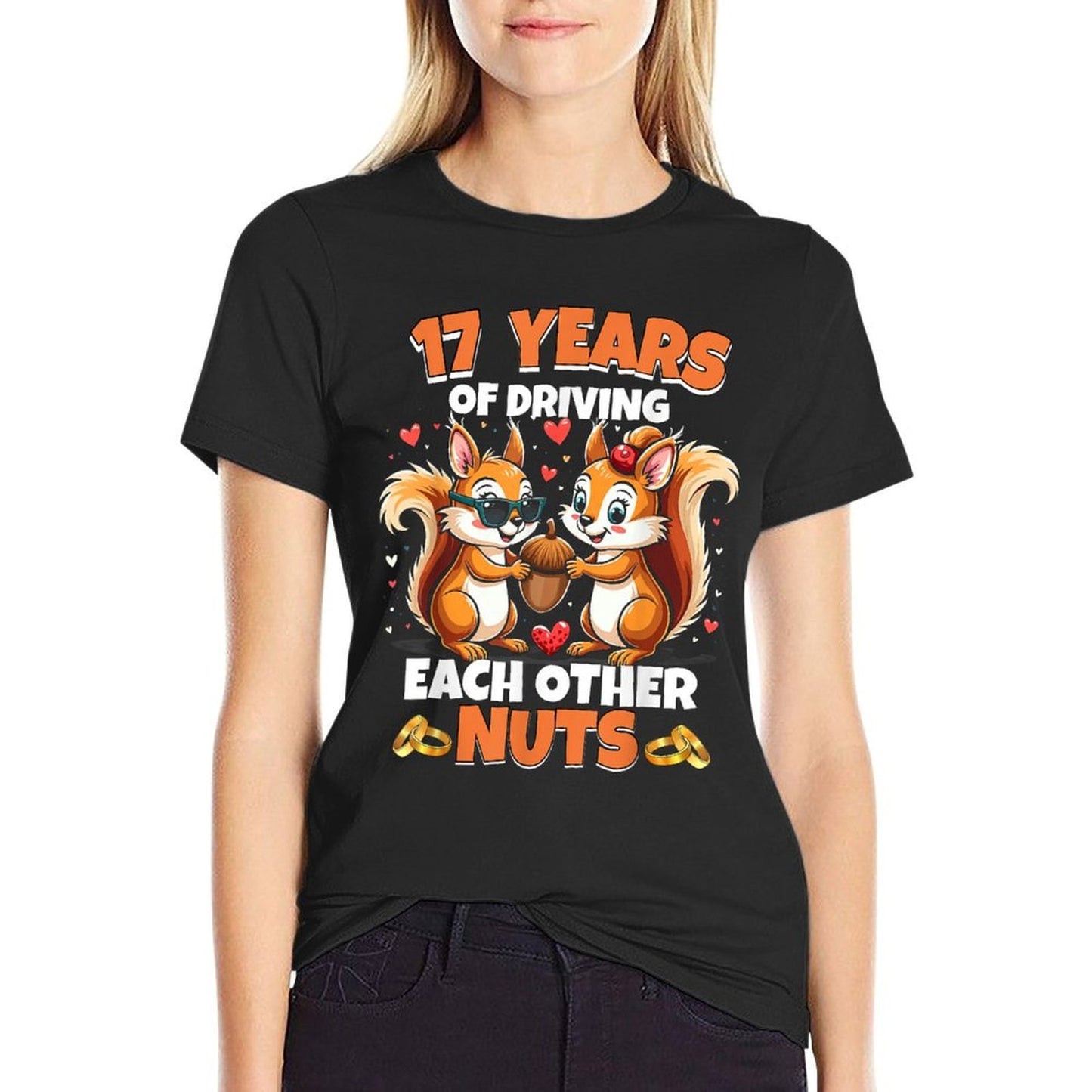 17th Wedding Anniversary 17 Years Of Driving Each Other Nuts Durable T-Shirt
