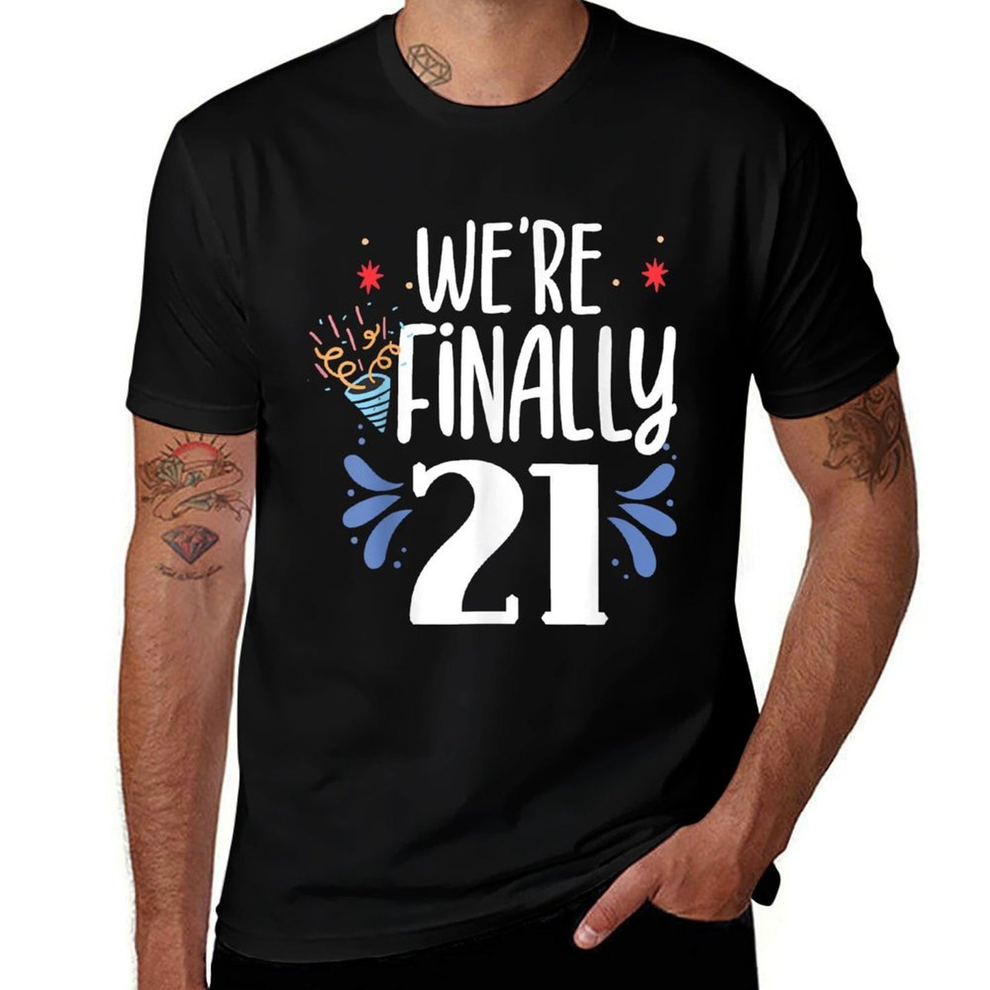 We're Finally 21 Celebrate Twins Twin Birthday Party Cotton T-Shirt