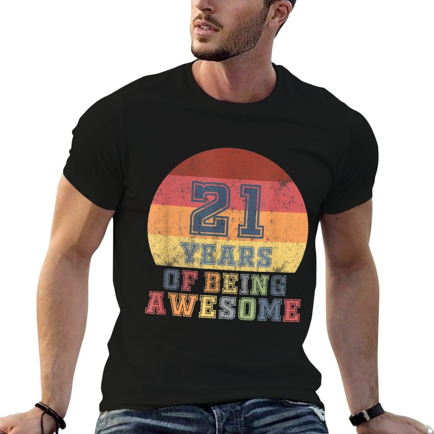21st Birthday Girls Daughter Gift 21 Year Old Son Boys Tagless Design T-Shirt