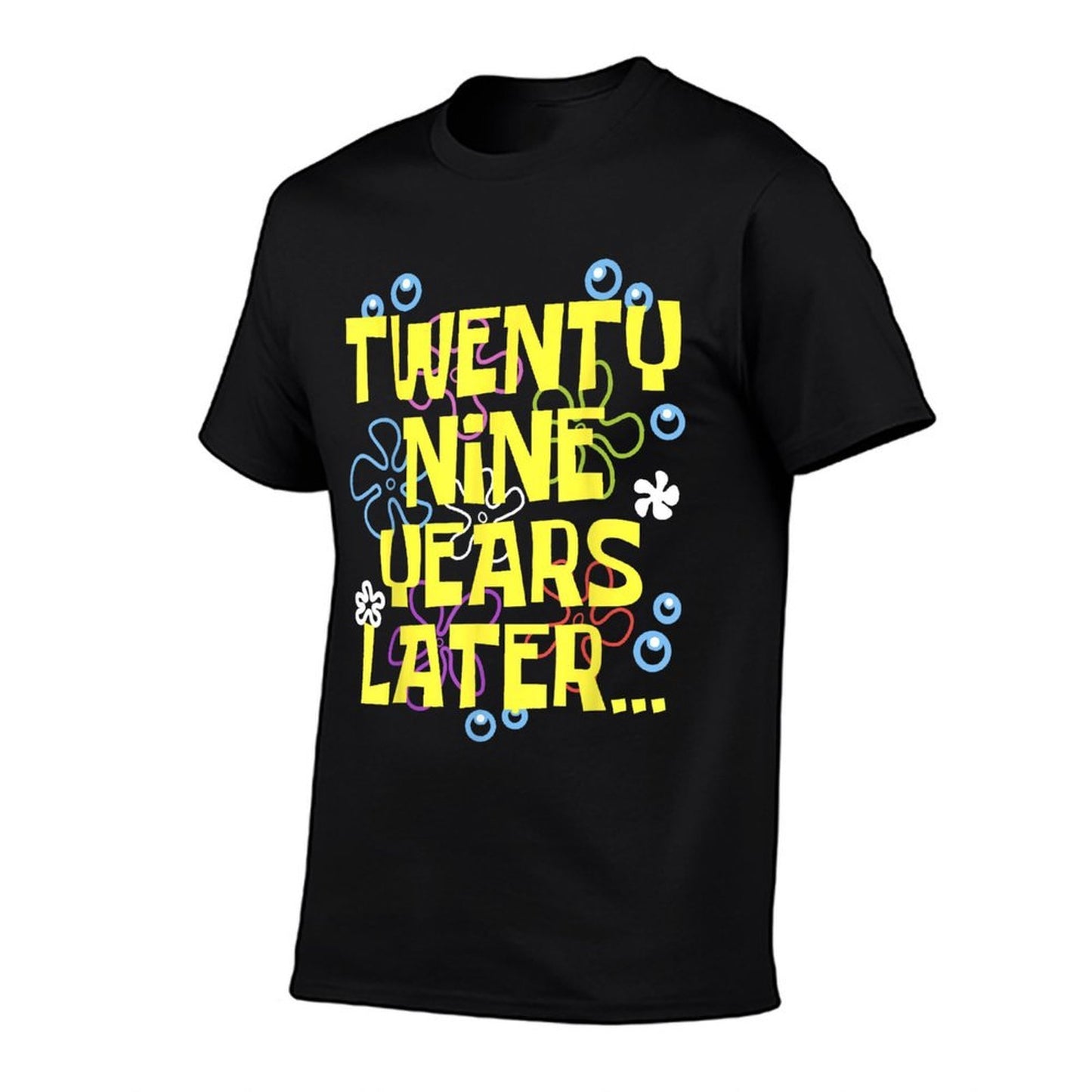 29 TWENTY NINE YEARS LATER 29 Year Old Birthday Gifts Bday Breathable T-Shirt