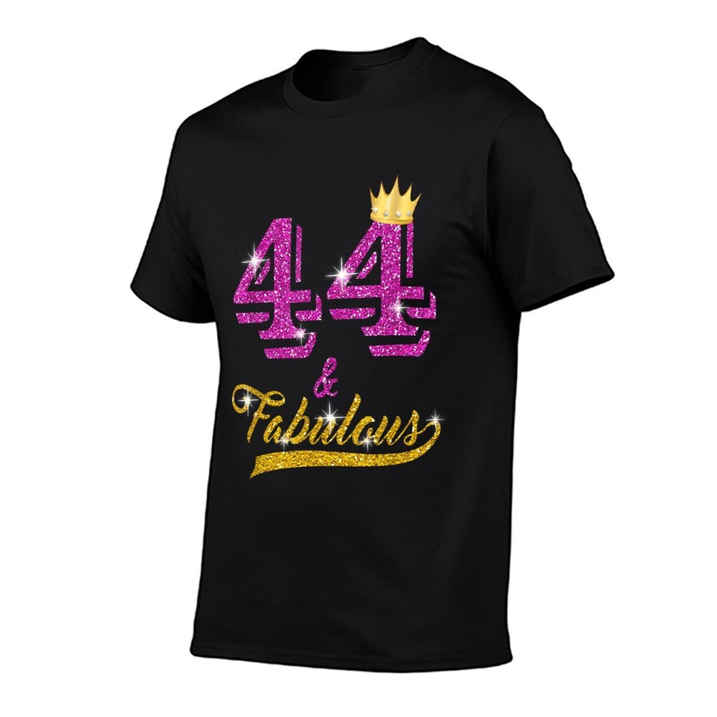 44 And Fabulous 44 Yrs Old B-day 44th Birthday Gift Durable T-Shirt