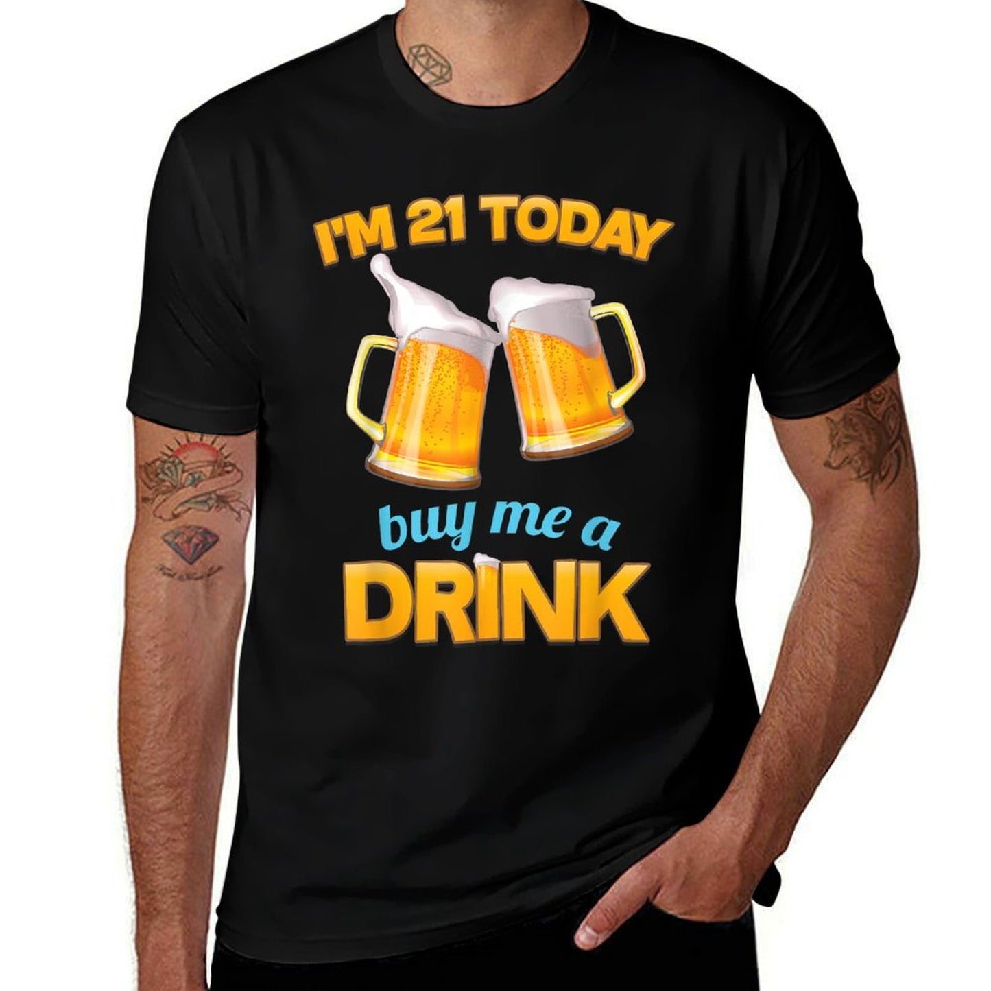 21st Birthday T-shirt, I'm 21 Today, Buy Me A Drink, Beer Fade-proof Color T-Shirt