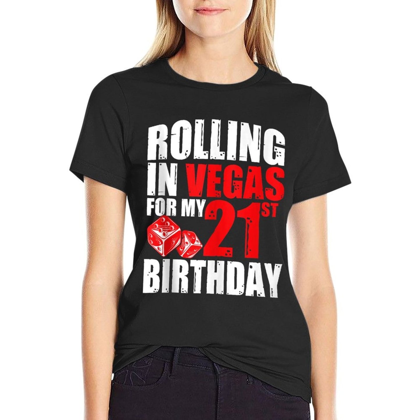 21st Birthday Squad Rolling In Vegas For My 21st Birthday Summer-ready Fabric T-Shirt