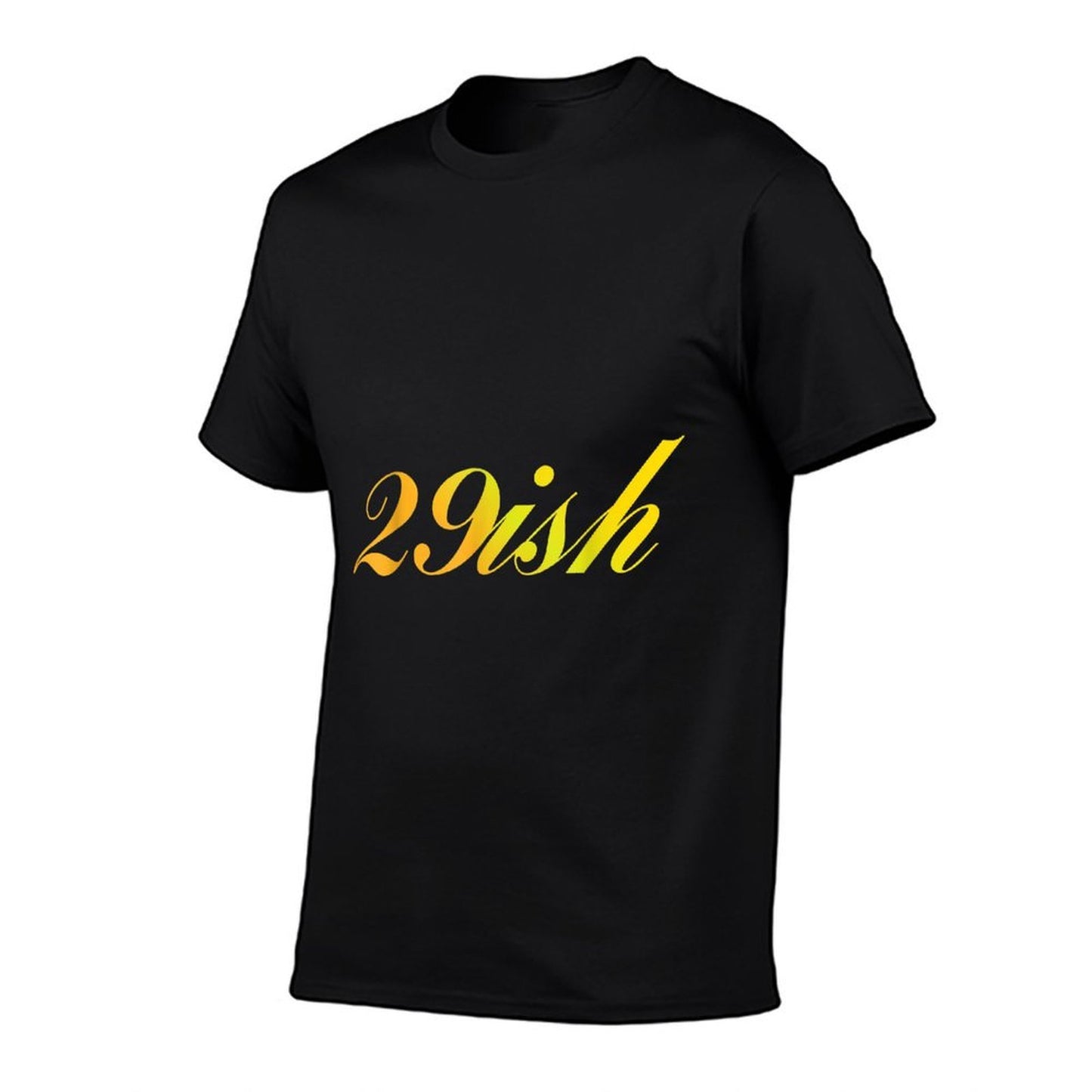 29ish Birthday 30 Years Old 30th Birthday Breathable T-Shirt
