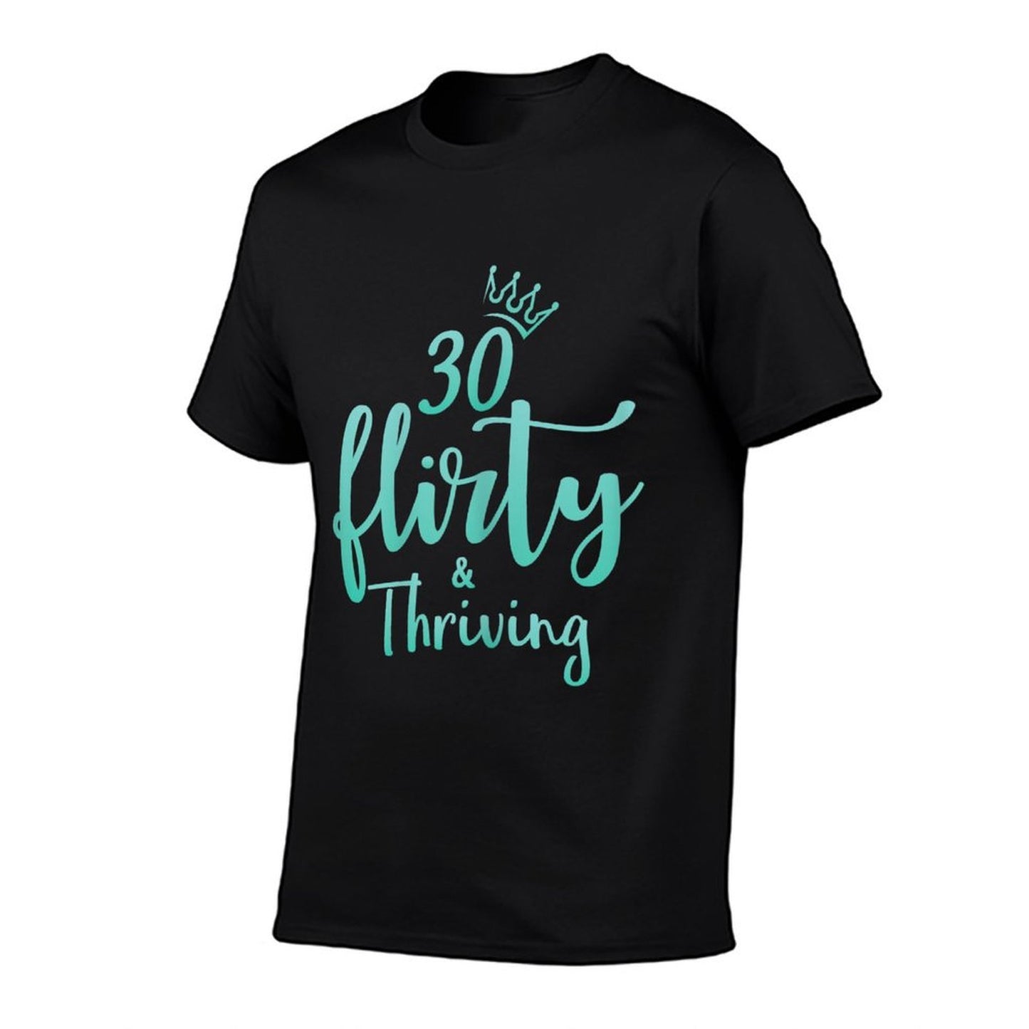 Womens 30 Thirty Flirty & Thriving 30th Birthday Tshirt Born 1990 Graphic-printed T-Shirt