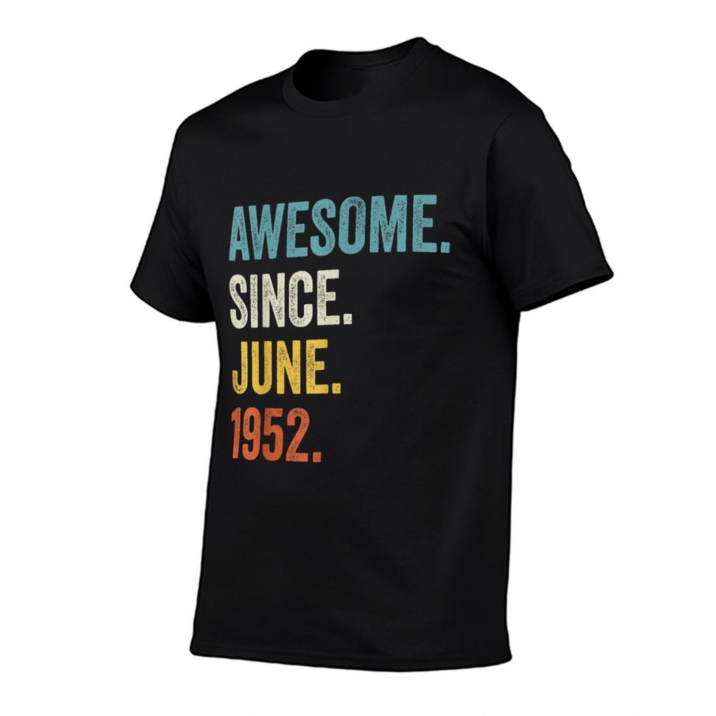 70 Years Old Awesome Since June 1952 70th Birthday Eco-friendly Material T-Shirt