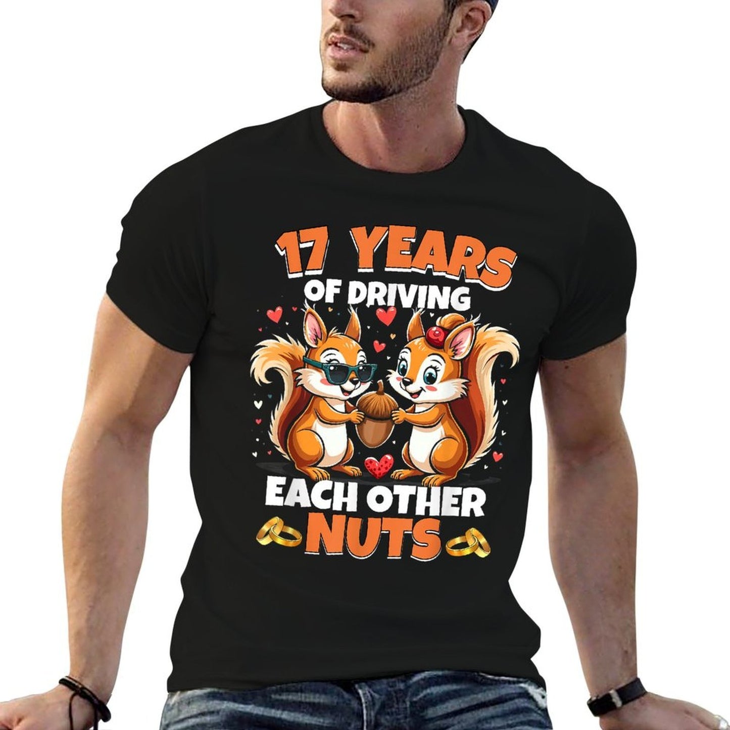 17th Wedding Anniversary 17 Years Of Driving Each Other Nuts Durable T-Shirt