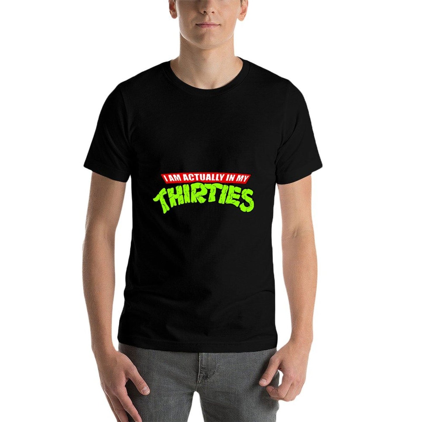 Vintage Quote Funny Actually In My Thirties Retro Meme Eco-friendly Material T-Shirt