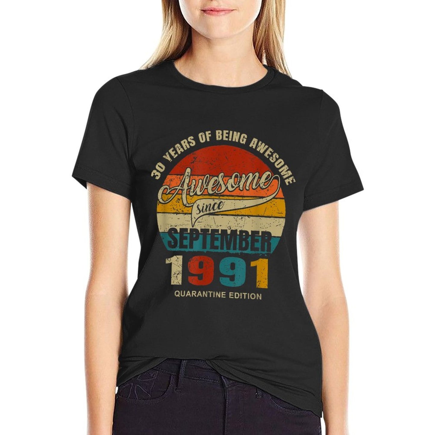 30 Years Of Being Awesome Since September 1991 30th Birthday Affordable Price T-Shirt