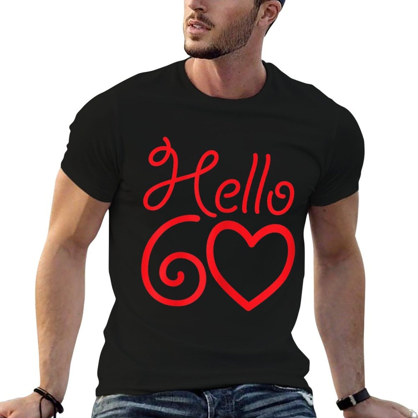 Womens Women Hello Sixty 60th Birthday Gift Tagless Design T-Shirt