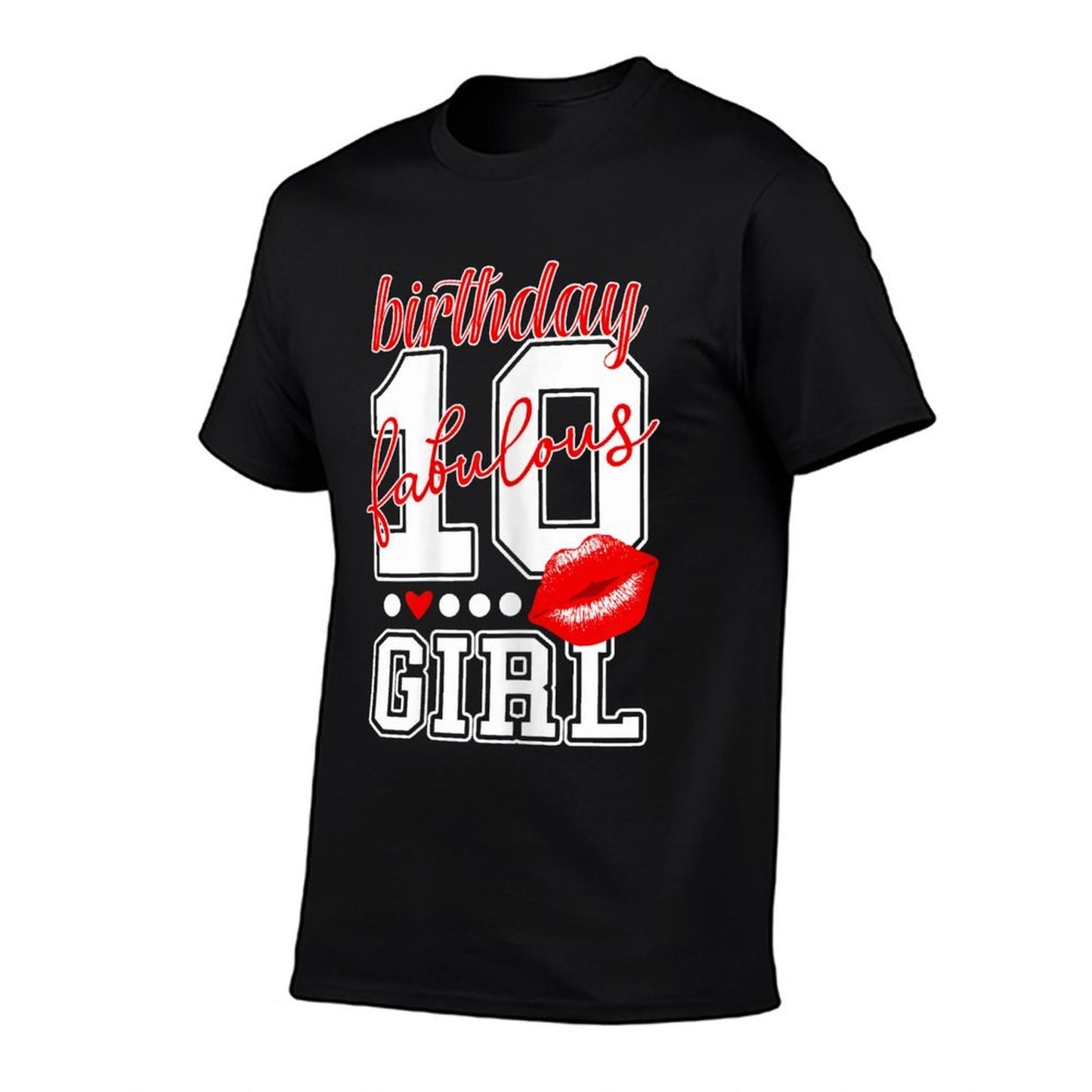 10th Birthday Number 10 Fabulous Girl Cool Red Kissing Lips Durable T-Shirt