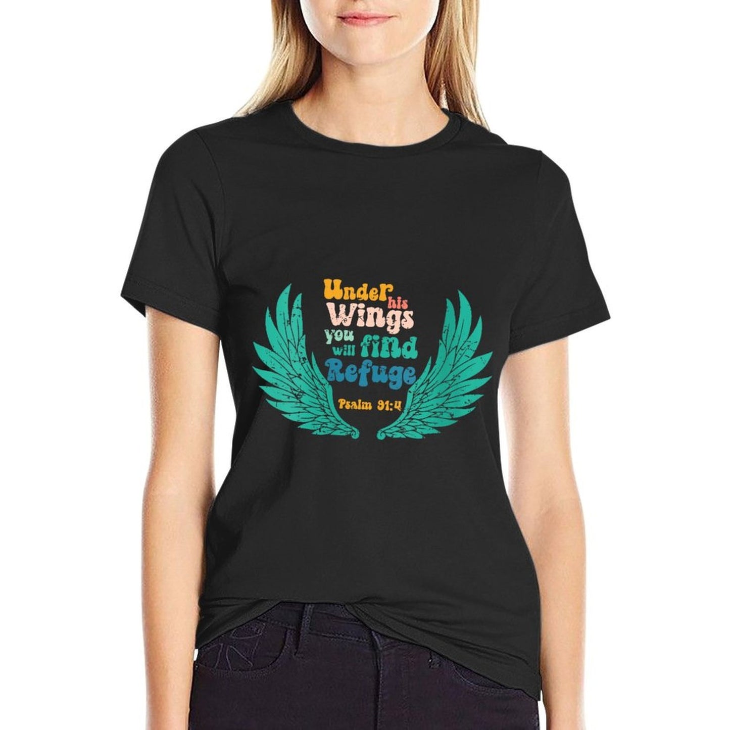 Womens Under His Wings You Will Find Refuge, Psalm 914 Christian Polyester Blend T-Shirt