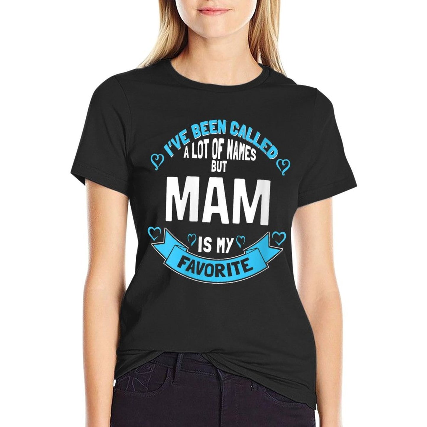 Womens Cute Mam for Grandmother - Gift for Mam! Versatile T-Shirt