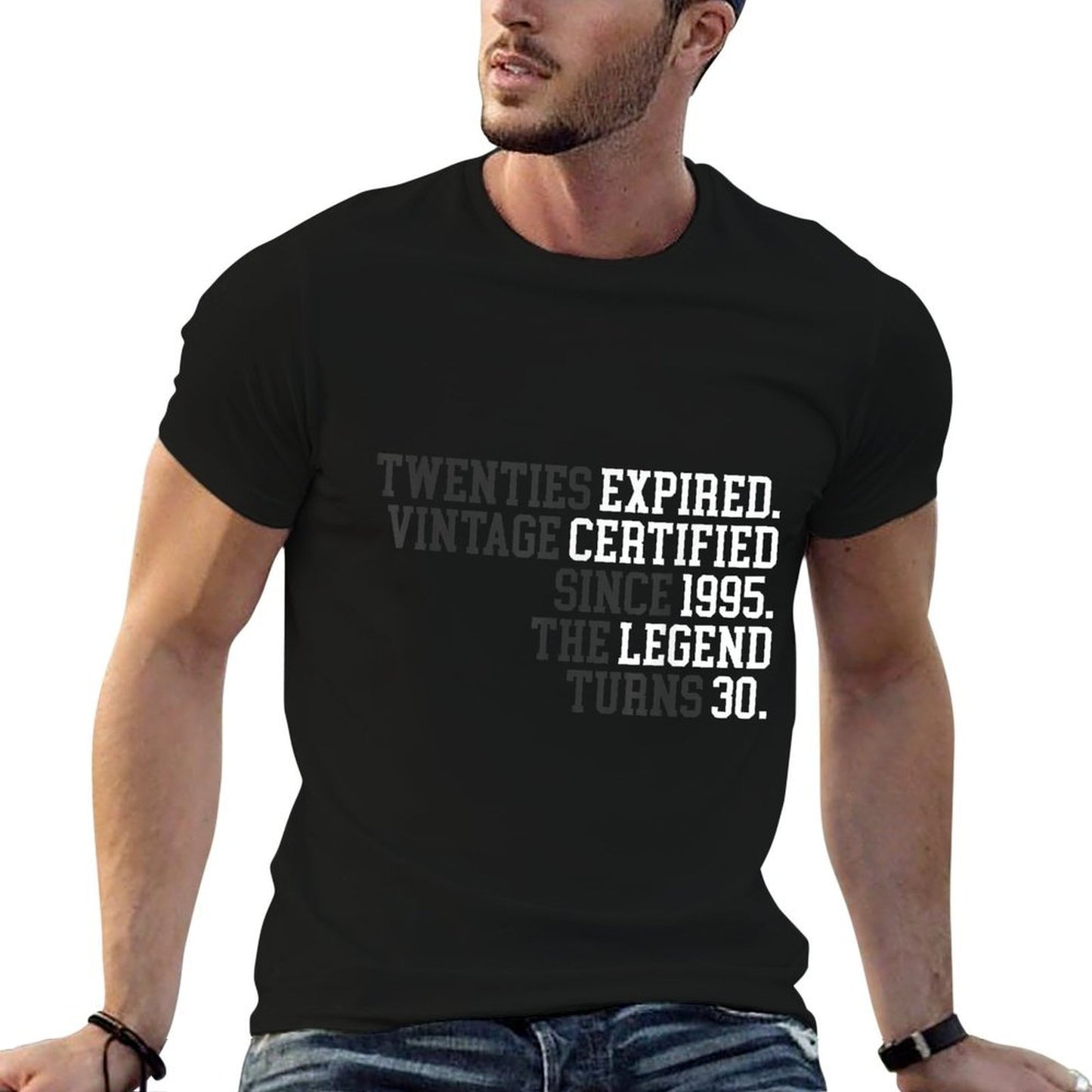 30th Birthday for Men Funny 30 Year Birthday 1995 Saying Gag Quick-drying T-Shirt