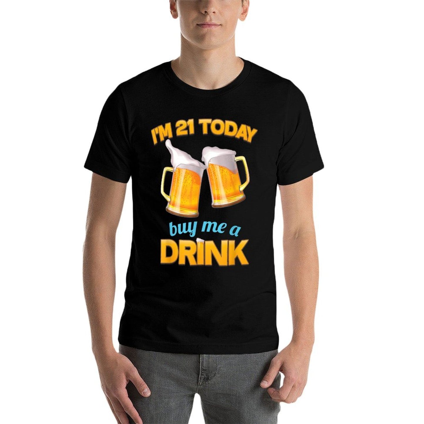 21st Birthday T-shirt, I'm 21 Today, Buy Me A Drink, Beer Fade-proof Color T-Shirt