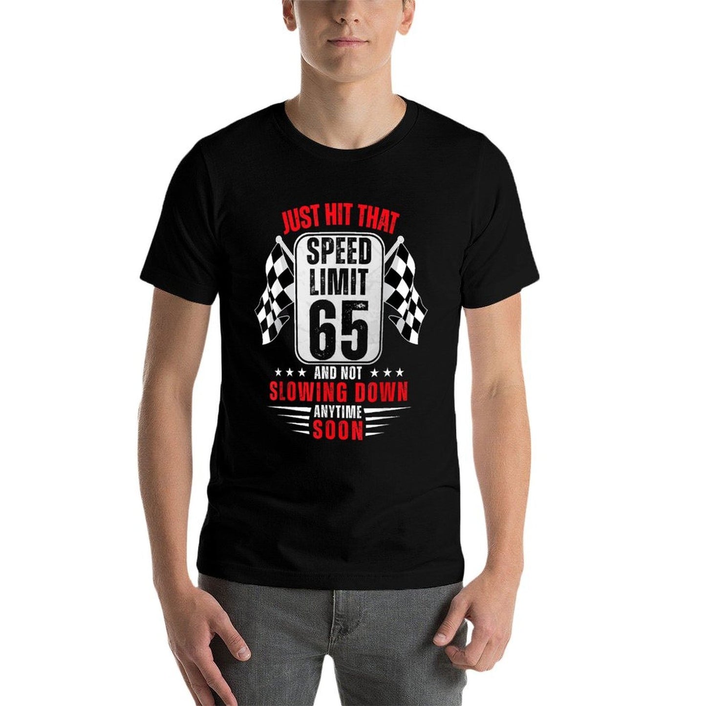 65th Birthday Speed Limit Sign 65 Years Old Funny Racing Wrinkle-resistant T-Shirt