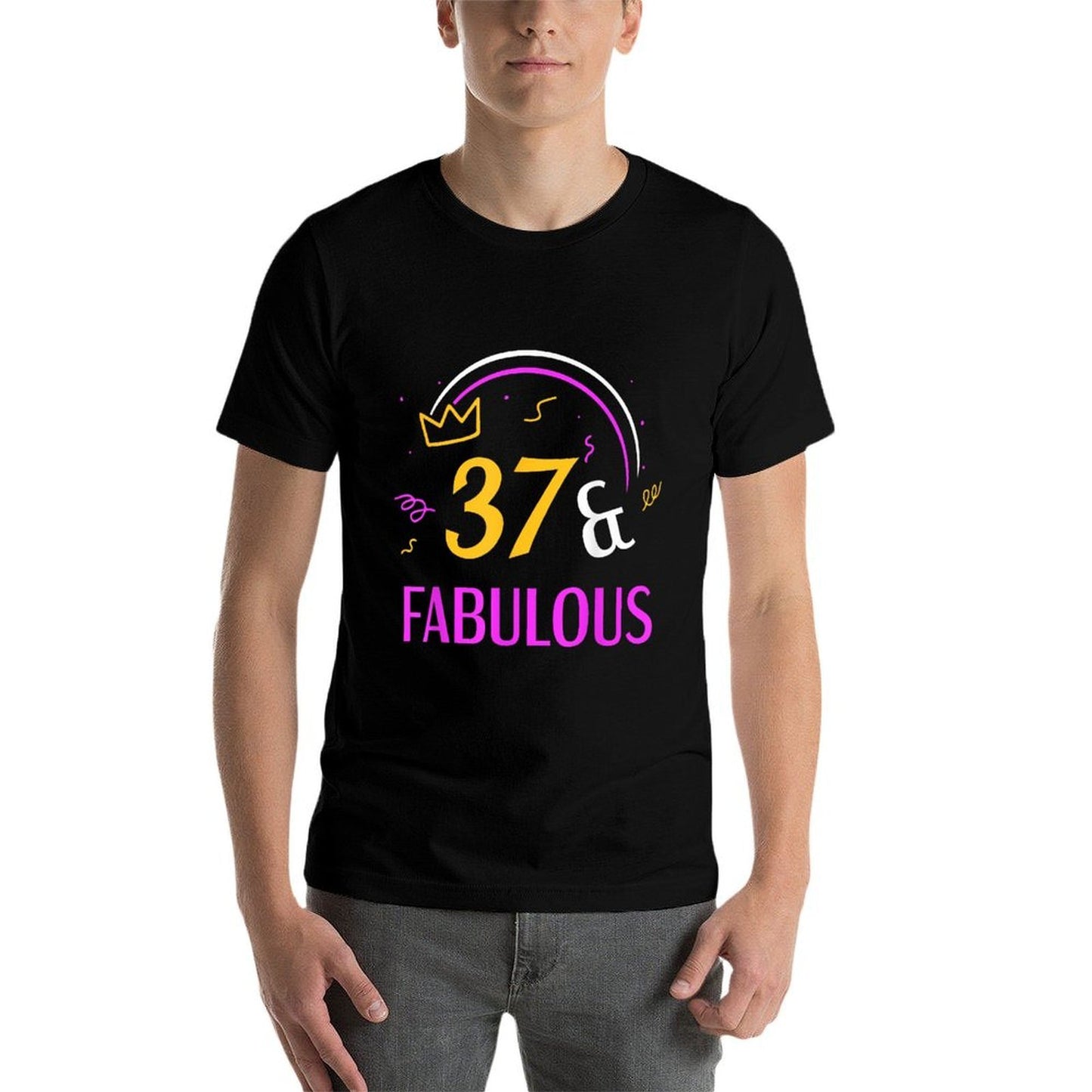 37 And Fabulous Birthday Years Age Old Party Thirty-Seven Fade-proof Color T-Shirt
