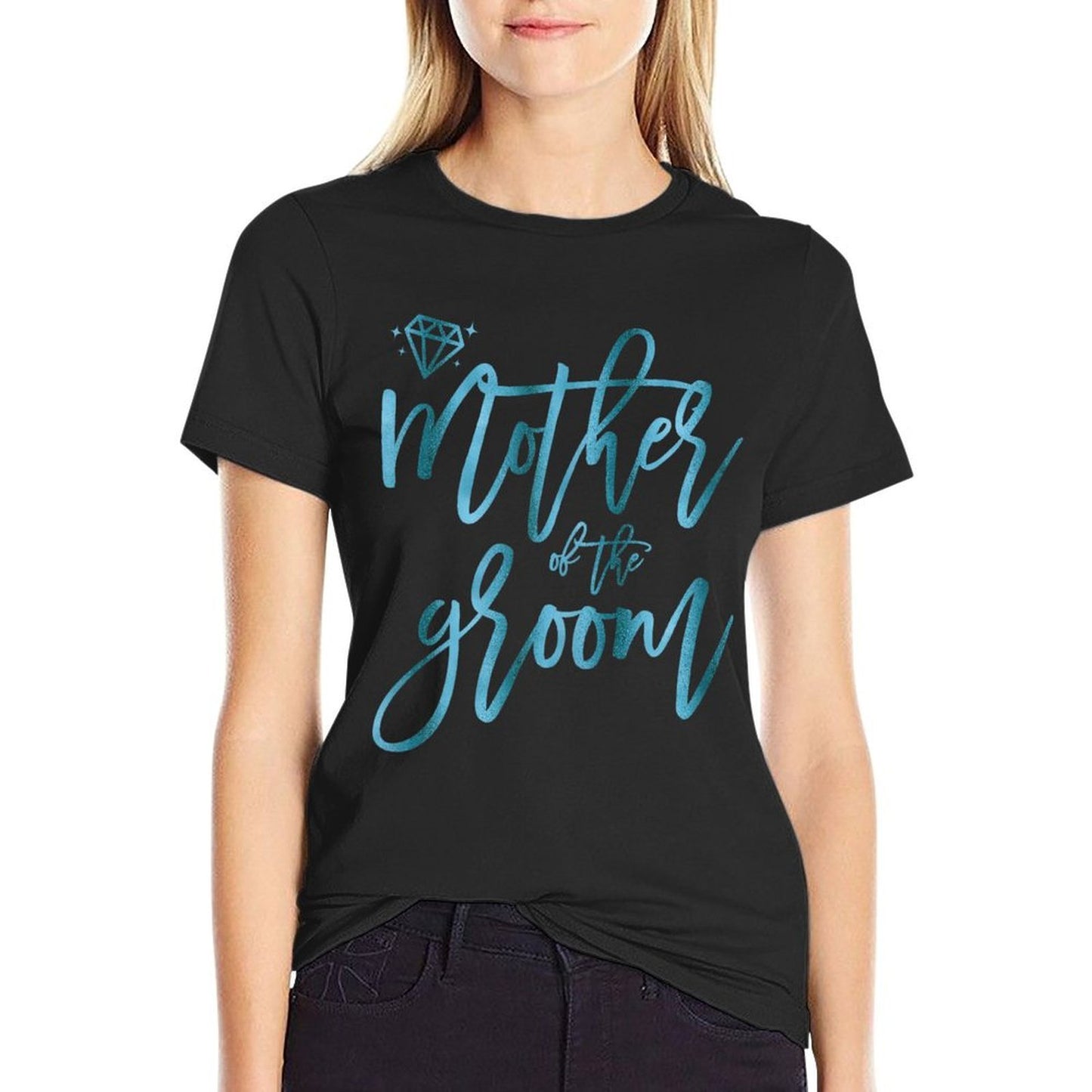 Womens Bridal Partys Teal Mother Of The Groom Cute Summer-ready Fabric T-Shirt
