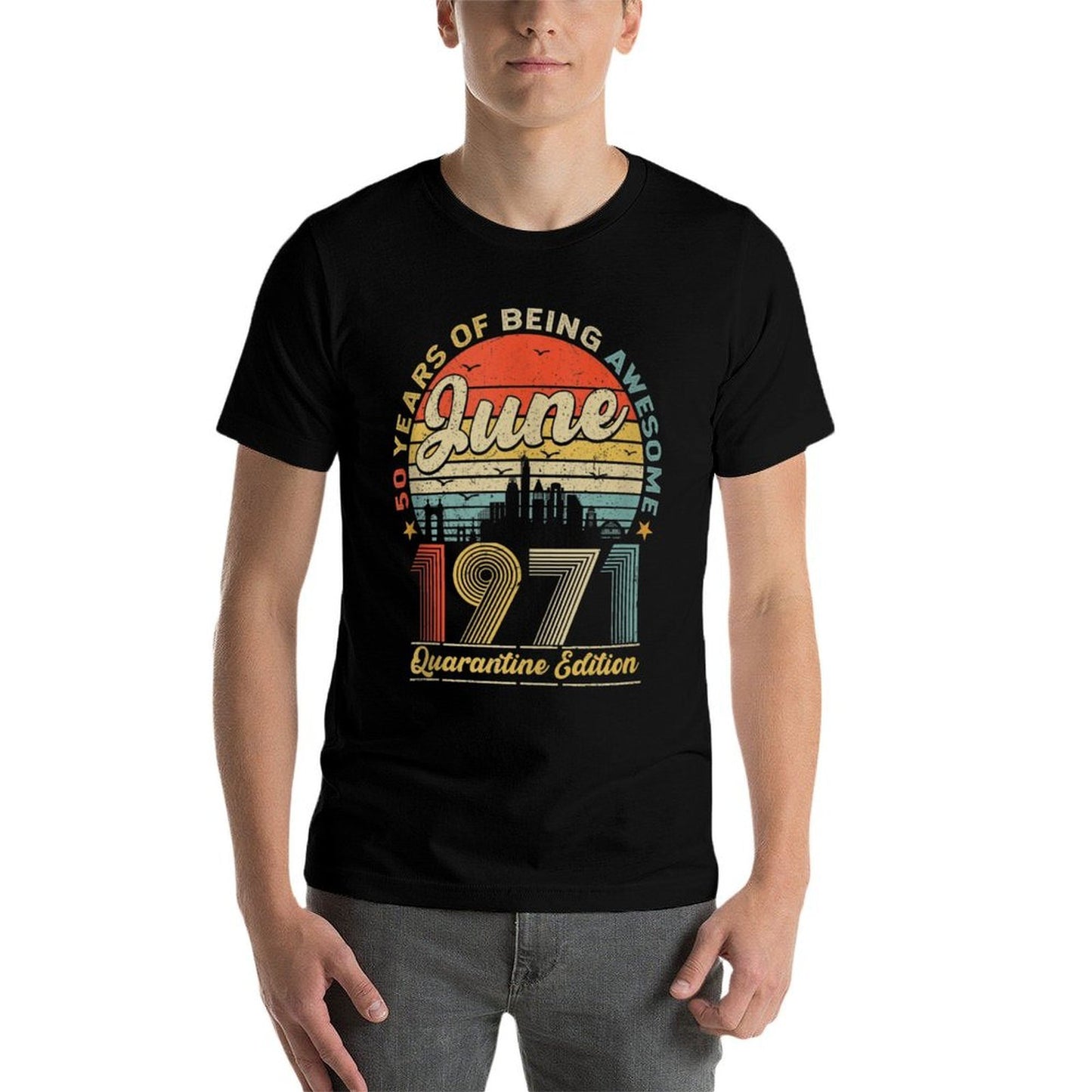 50th Birthday Decoration June 1971 Men Women 50 Years Old Eco-friendly Material T-Shirt