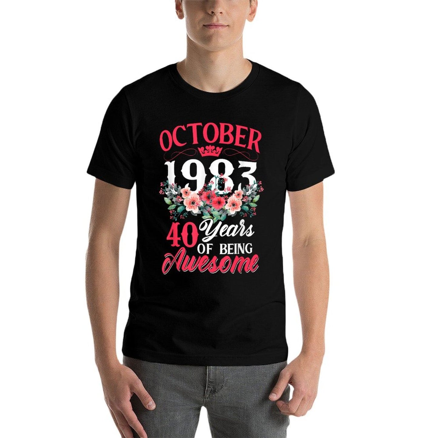 40 Year Old Born In October 1983 40th Birthday Gifts Women Breathable T-Shirt