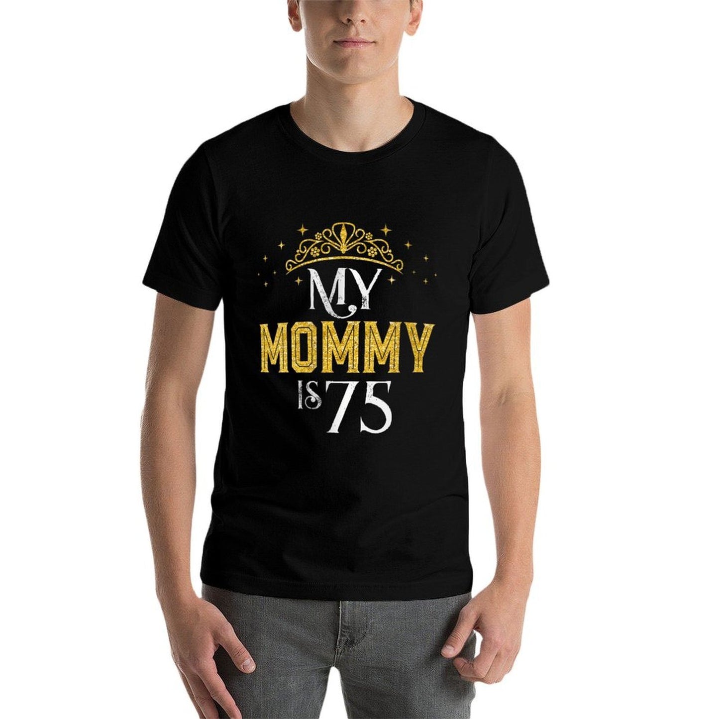 Womens My Mommy Is 75 Years Old 1947 75th Birthday Gift For Mom Breathable T-Shirt