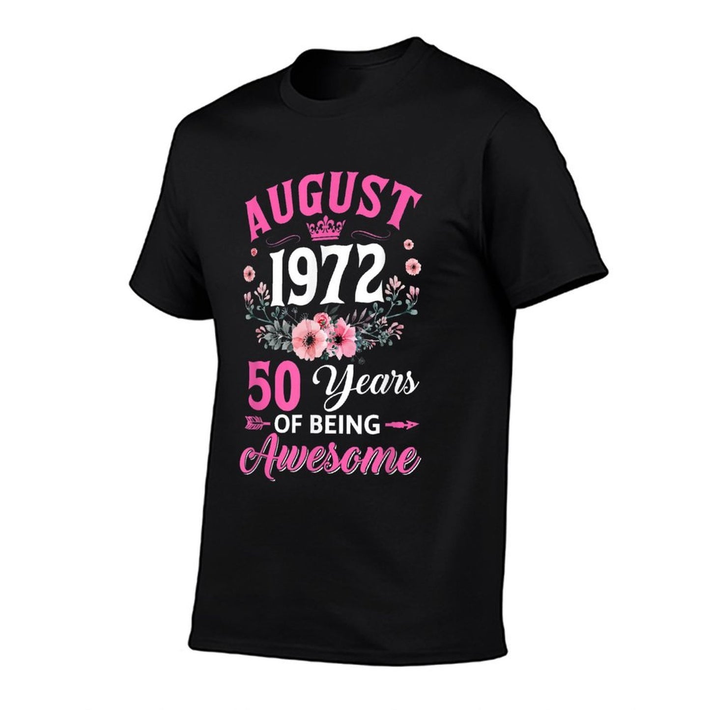 50 Year Old Made In August 1972 50Th Birthday Women Tagless Design T-Shirt