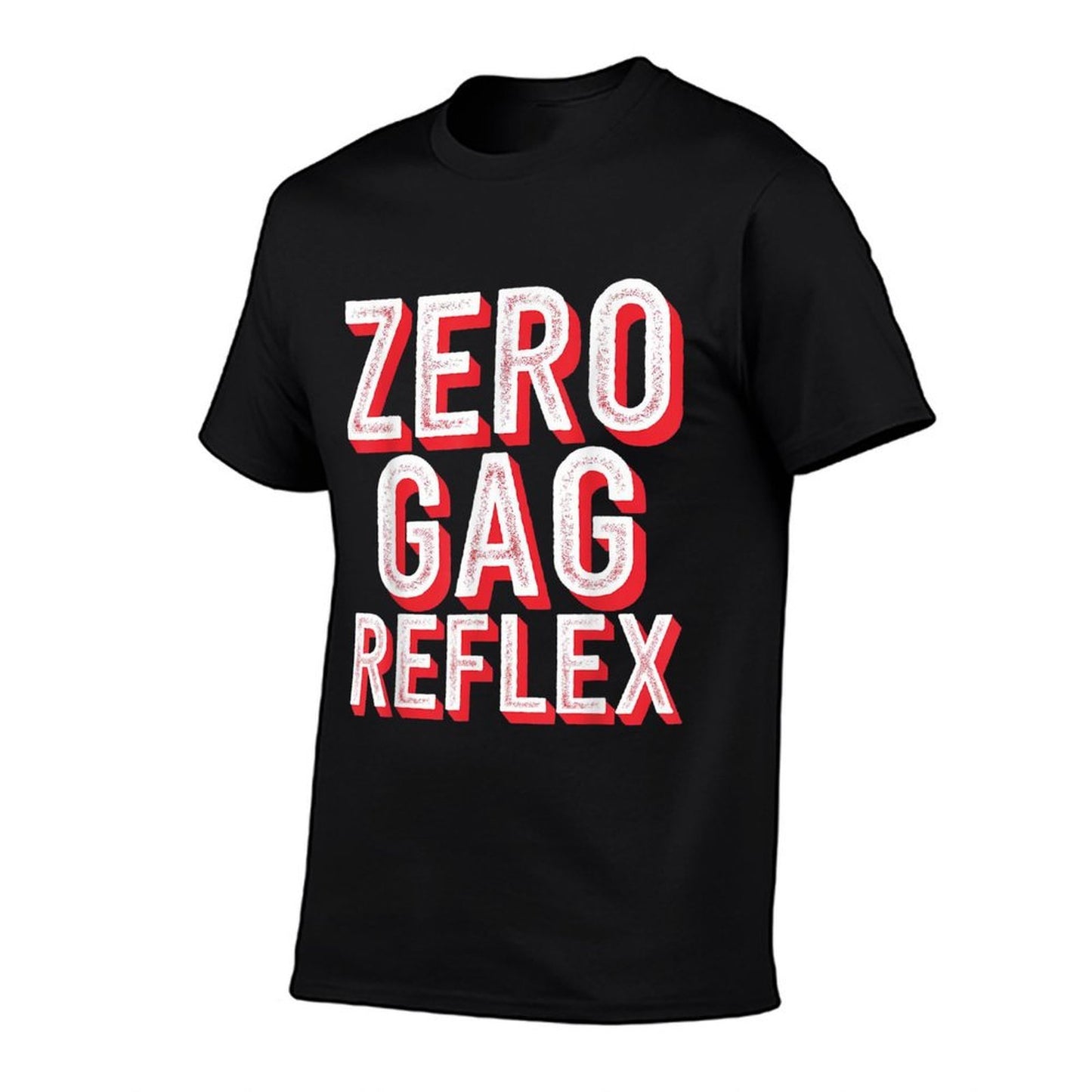 Zero Gag Reflex, Meme Funny Bachelorette Party Eco-friendly Material T-Shirt