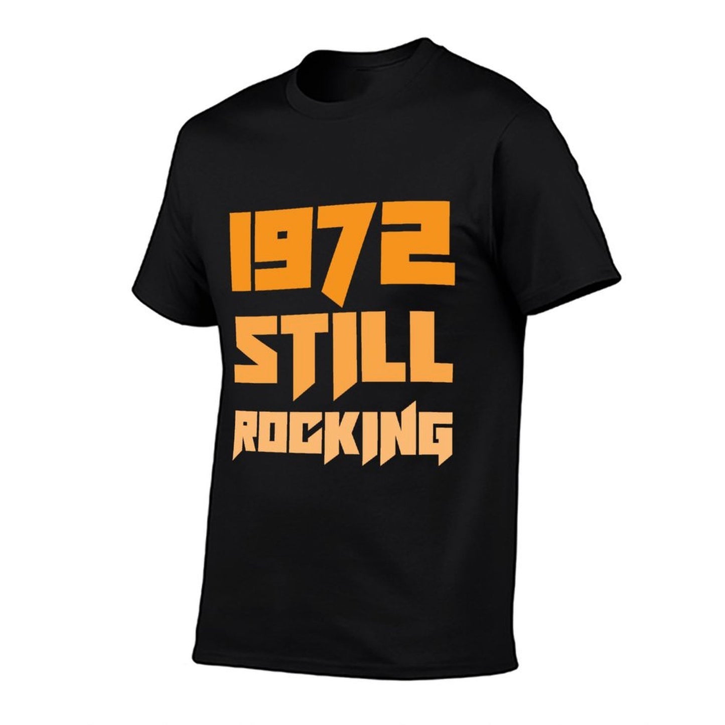 1972 Still Rocking Birthday Funny Vintage 50th Birthday Slim-fit Cut T-Shirt