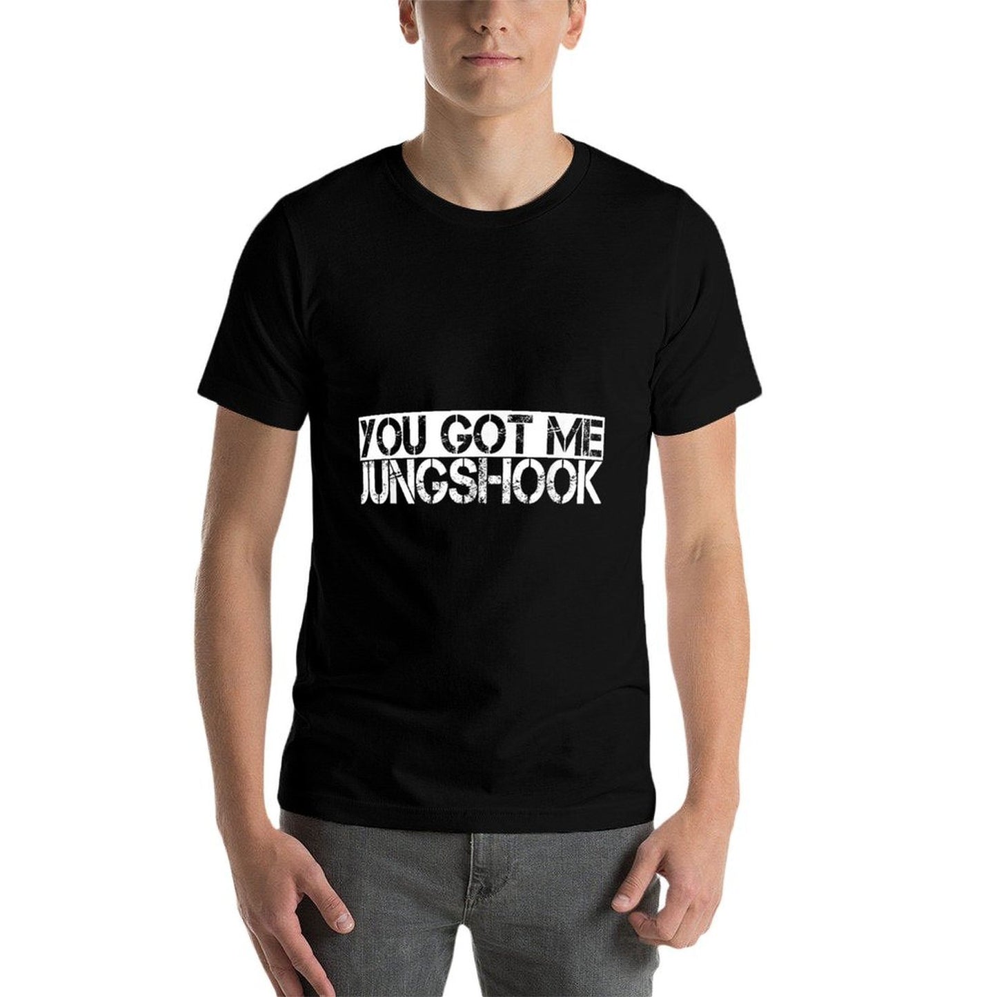 You Got Me Jungshook Perfect K-pop Korean Style Comfortable T-Shirt