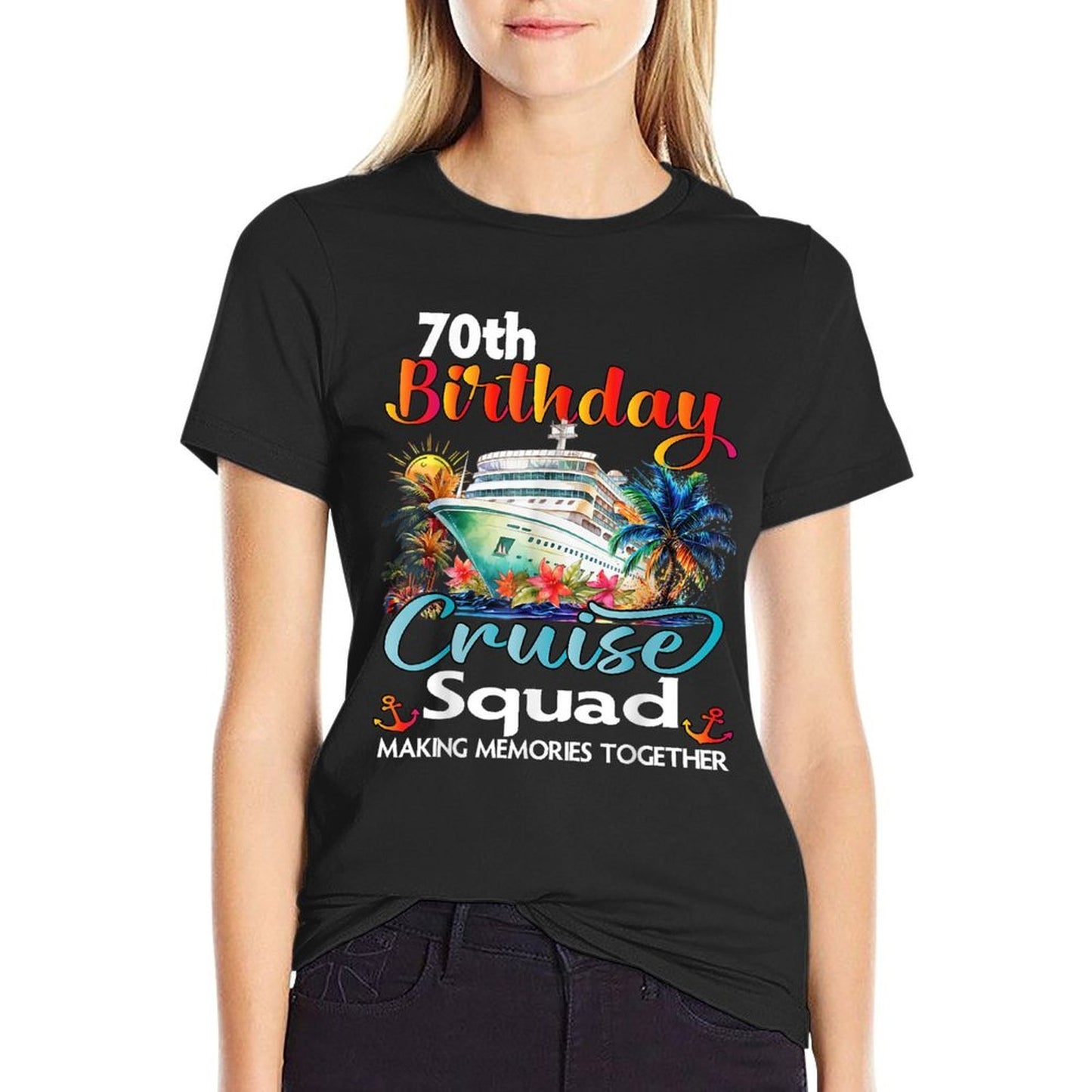 70th Birthday Cruise Squad Friends Family Vacation Matching  Moisture-wicking T-Shirt