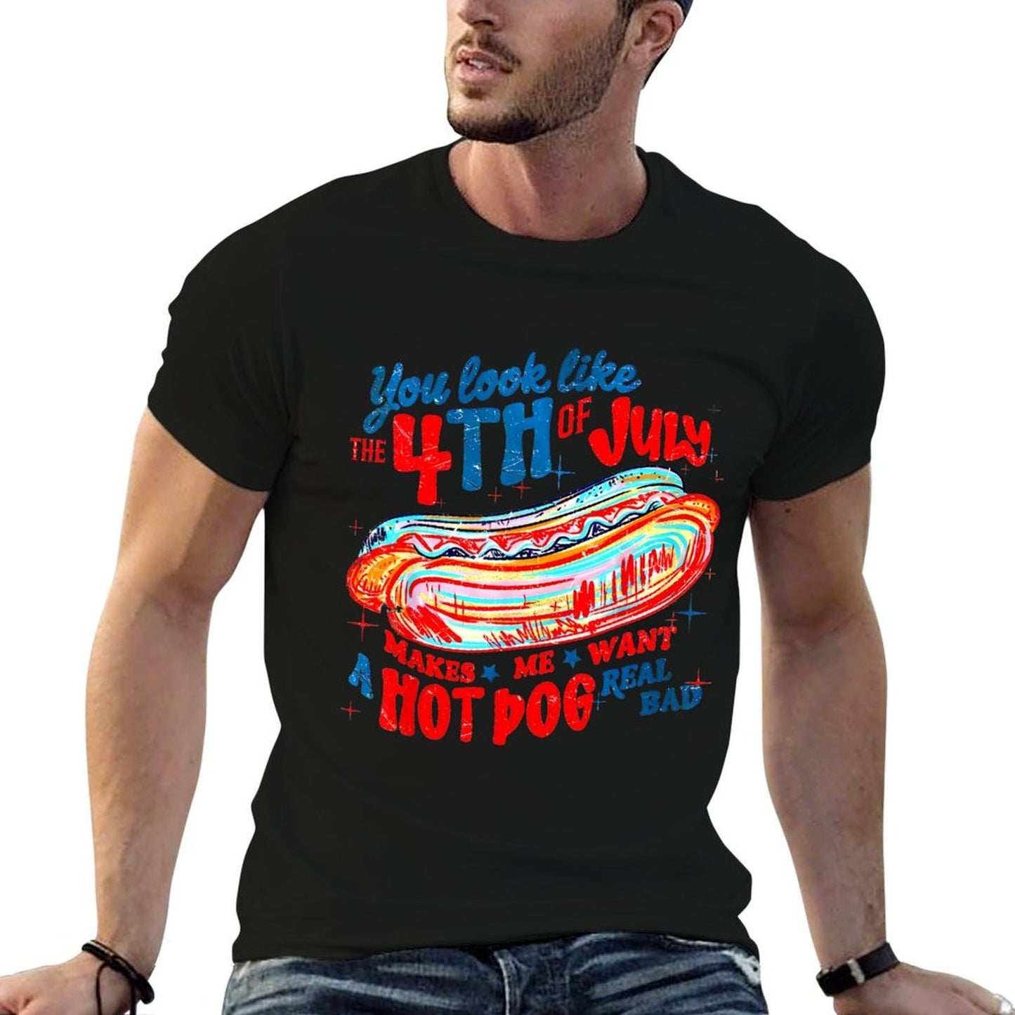 You Look Like 4th Of July Makes Me Want A Hot Dog Real Bad  Lightweight T-Shirt