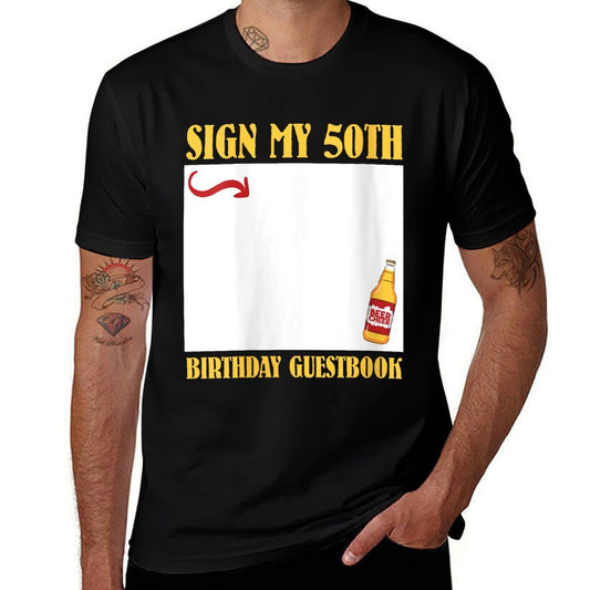 Womens 50th Birthday SIGN MY 50TH BIRTHDAY GUESTBOOK 50 Years  Versatile T-Shirt