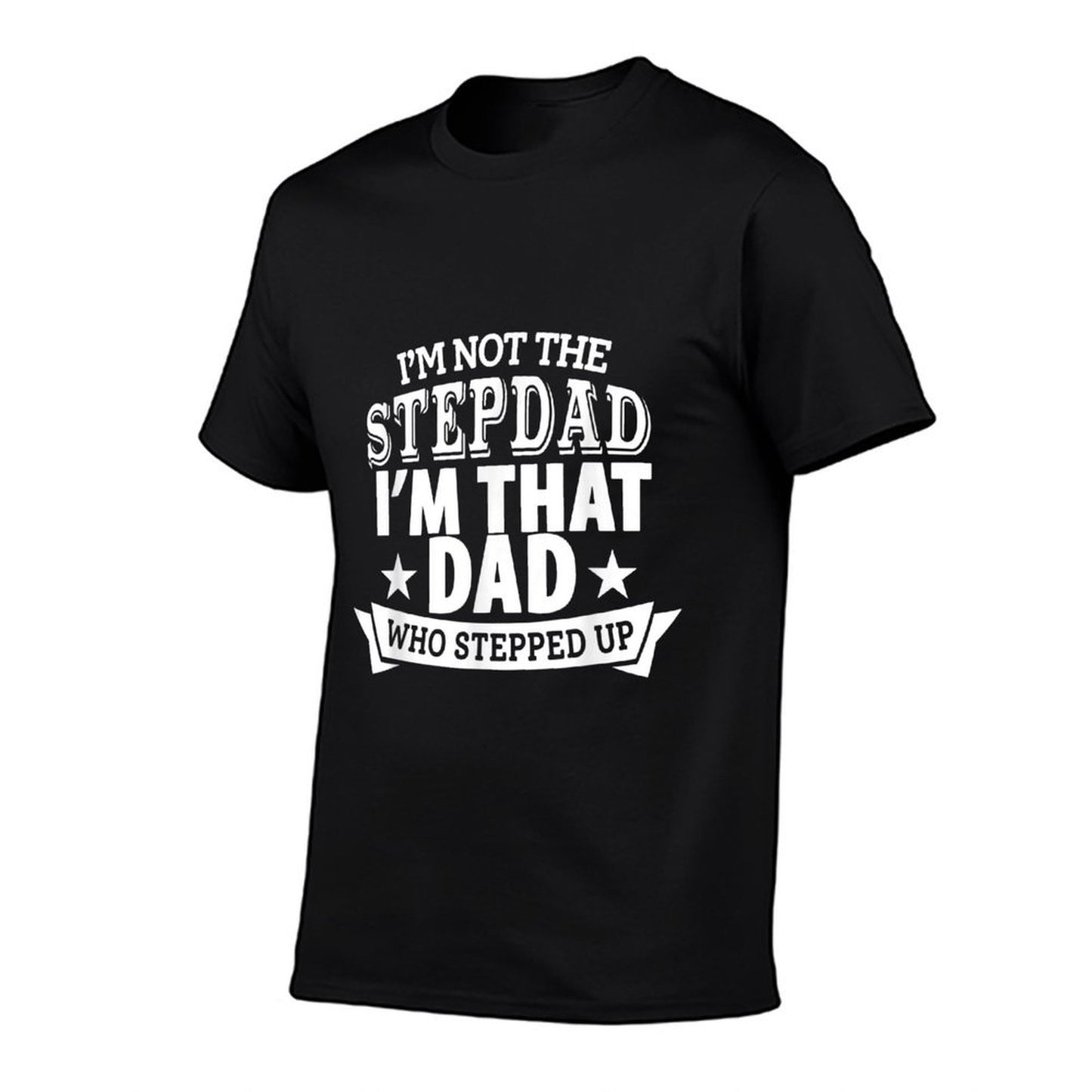 Vintage I'm Not Step Dad I'm Just The Dad That Stepped Up  Heathered Texture T-Shirt