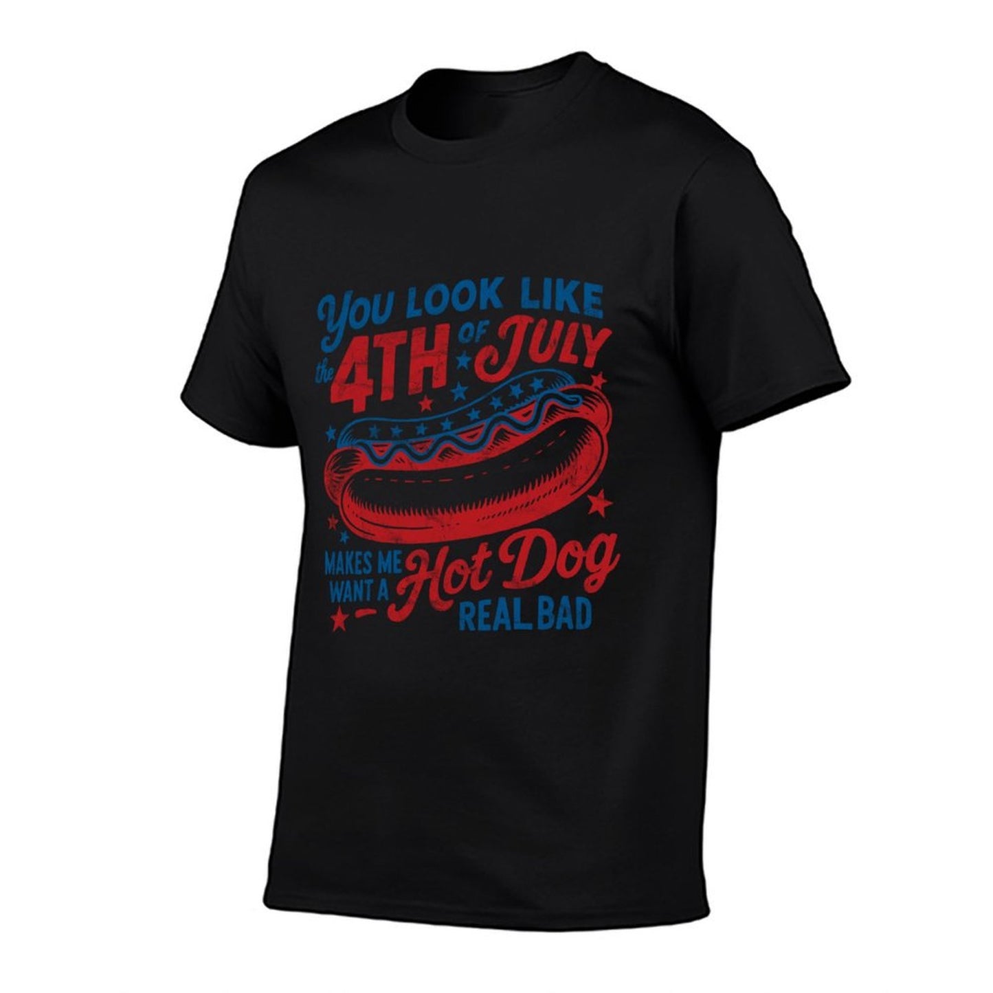 You Look Like The 4th Of July Hot Dog American Men Women Kid  Odor-resistant T-Shirt