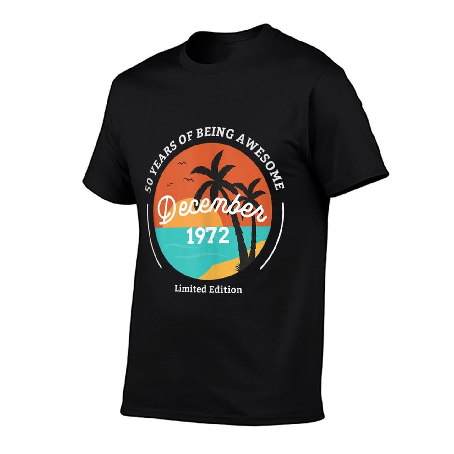 50th Birthday Gift Born December 1972 Funny  Cotton T-Shirt