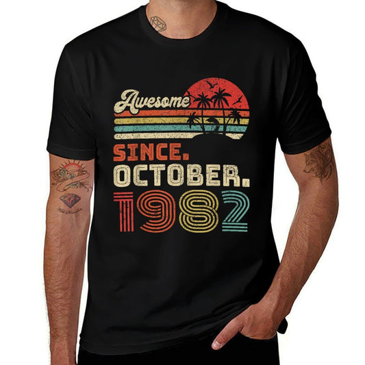40 Year Old Awesome Since October 1982 40th Birthday Comfortable T-Shirt