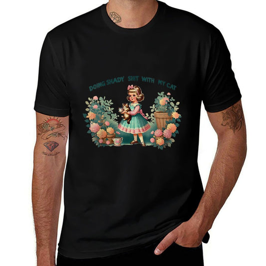 Womens Doing Shady Shit With My Cat Vintage Little Girl Cat Flowers  Quick-drying T-Shirt