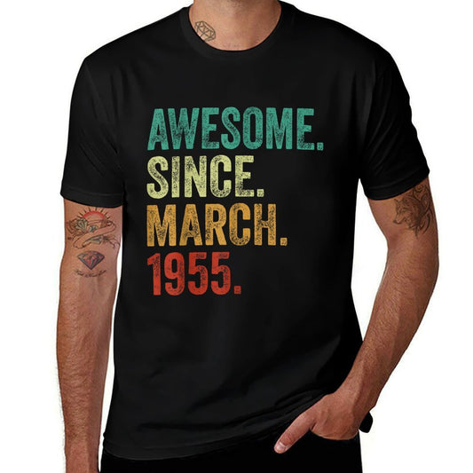 70 Years Old Awesome Since March 1955 70th Birthday  Slim-fit Cut T-Shirt