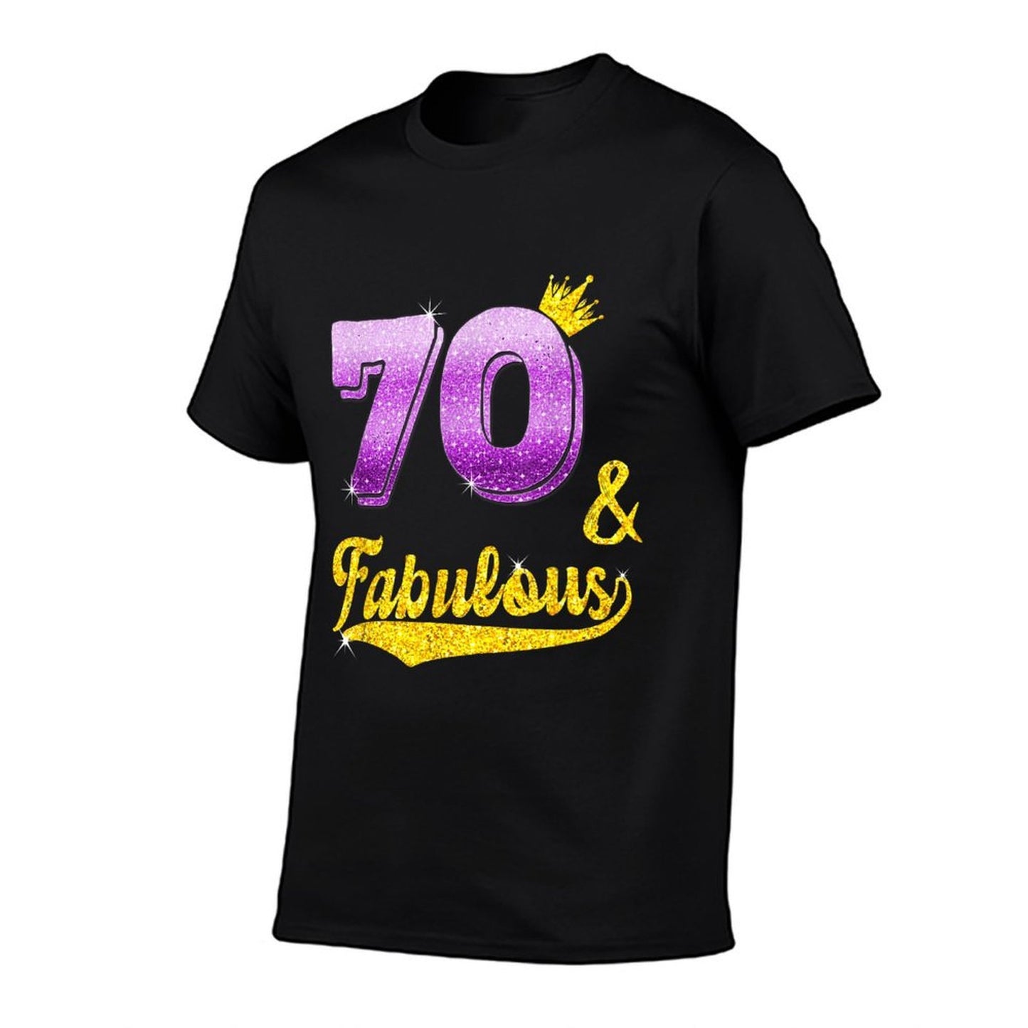 70 And Fabulous - 70 Years Old Gift - 70th Birthday  Wrinkle-resistant T-Shirt