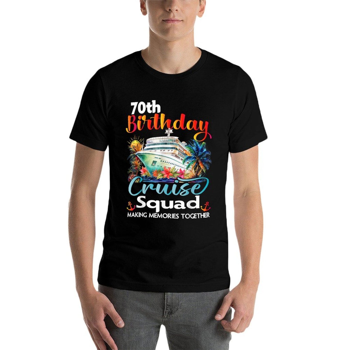 70th Birthday Cruise Squad Friends Family Vacation Matching  Moisture-wicking T-Shirt
