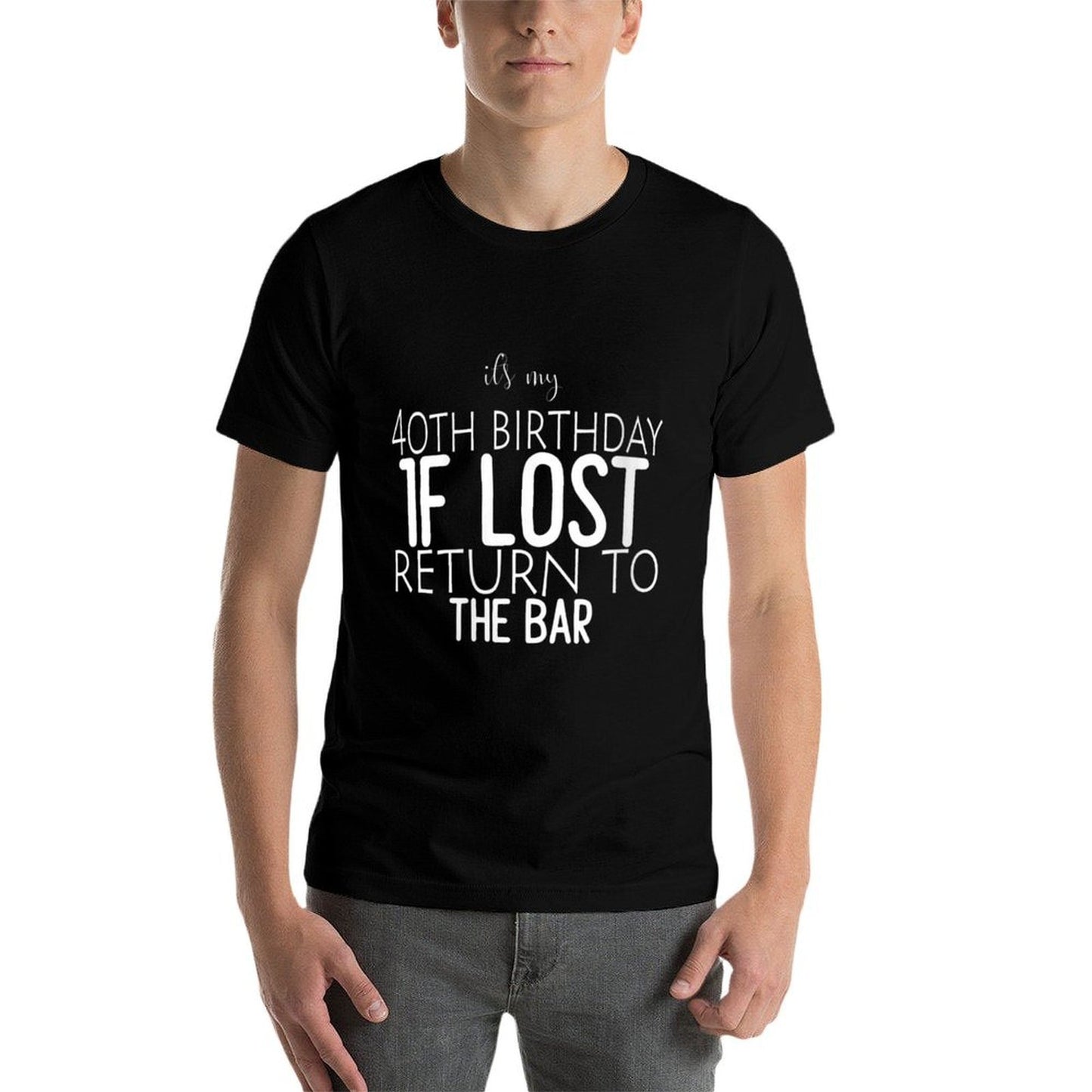 Womens It&#39;s My 40th Birthday If Lost Return To The Bar Funny Gifts  Oversized Silhouette T-Shirt