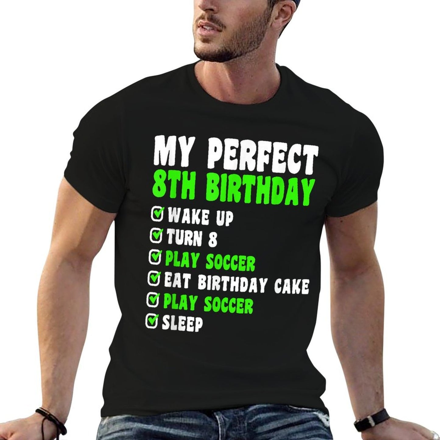 8 Year Old My Perfect 8th Birthday Soccer 8th Birthday  Relaxed-fit T-Shirt