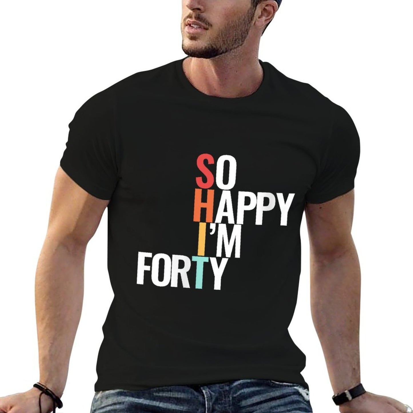 Womens So Happy I&#39;m 40 40th Birthday Gift  Quick-drying T-Shirt