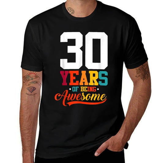 30 Years Of Being Awesome Gifts 30 Years Old 30th Birthday  Stretchy T-Shirt