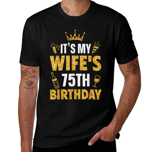 Wife It's My Wife's 75th Birthday 1950 75 Years Old  Vintage-inspired T-Shirt