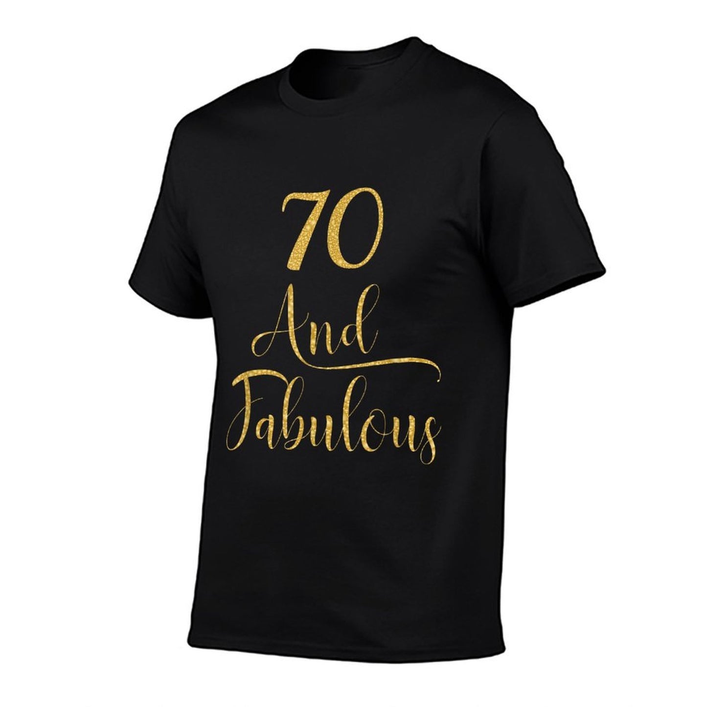 70 Years And Fabulous 70th Birthday Party for Women  Graphic-printed T-Shirt