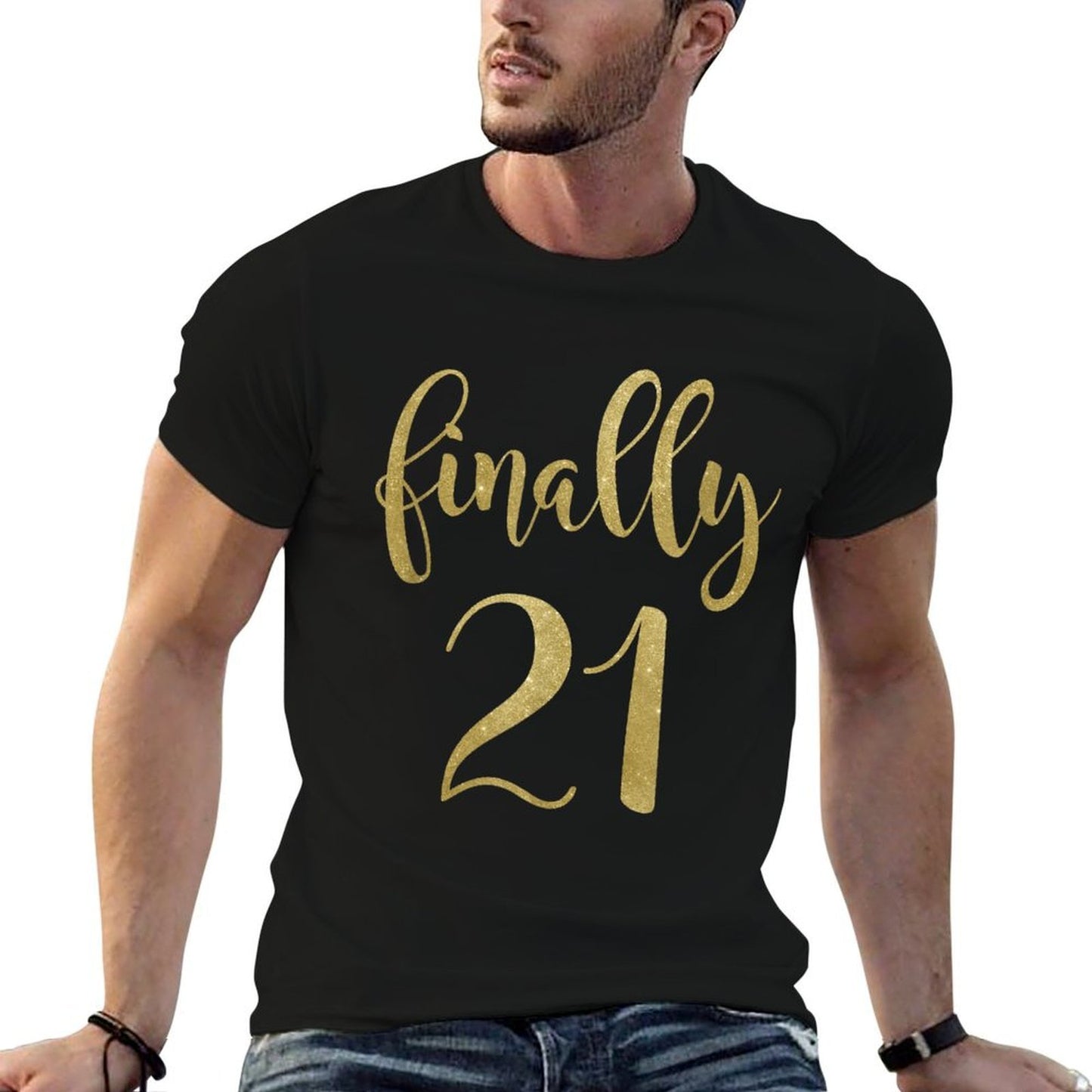 21st Birthday Gifts for Her Finally 21  Wrinkle-resistant T-Shirt