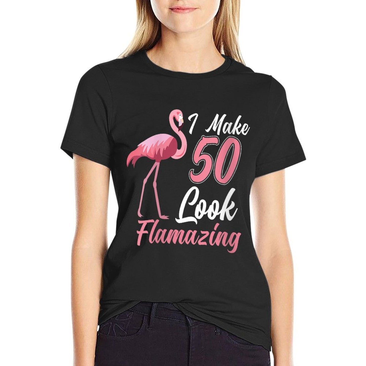 Womens I Make 50 Look Flamazing - Funny 50th Birthday Flamingo  Tagless Design T-Shirt