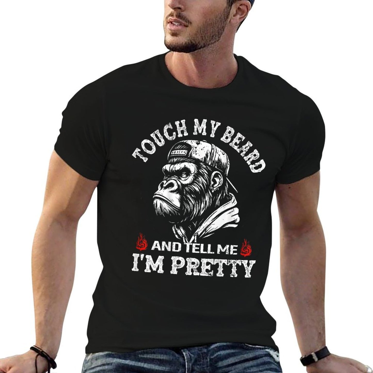 (On Back) Touch My Beard And Tell Me Im Pretty Monkey  Versatile T-Shirt
